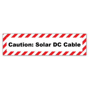 Caution Solar DC Cable