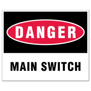 Danger Main Switch