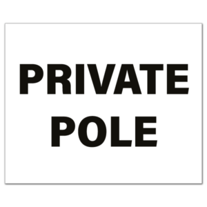 Private Pole Label